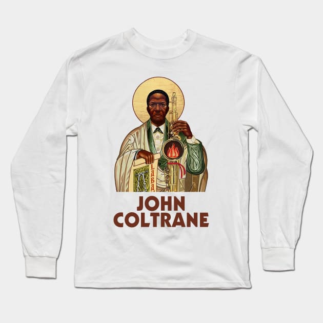 John Coltrane Holy Saxophone Long Sleeve T-Shirt by UyabHebak